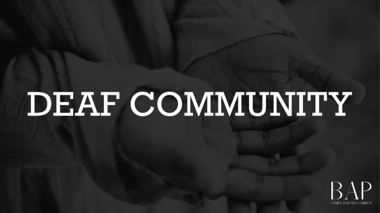 Deaf Community. Sign Deaf Community - Family Baptist Church